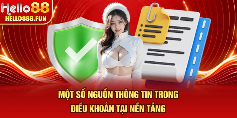 Một số nguồn thông tin trong điều khoản tại nền tảng